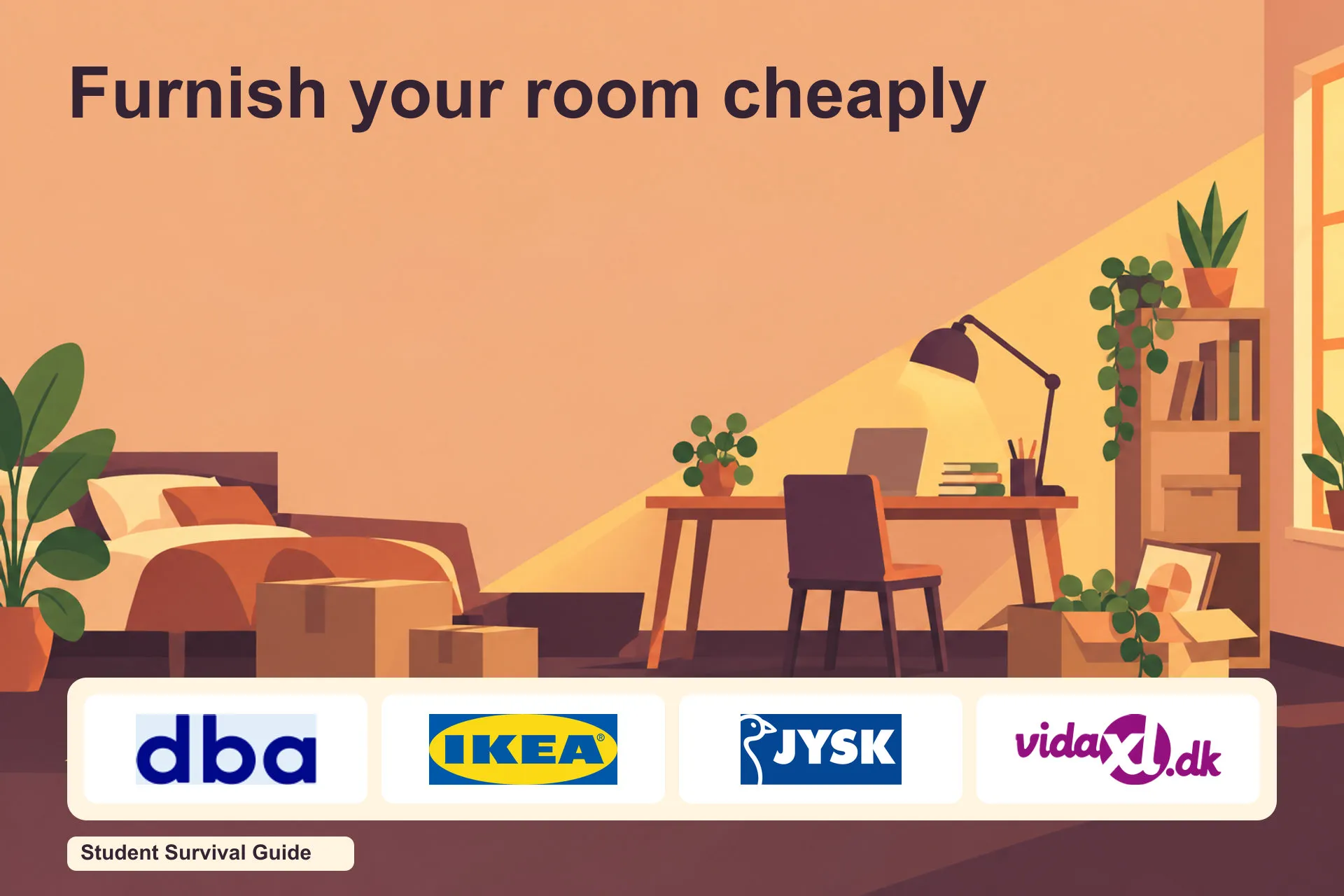 Where to get furniture: DBA, IKEA, JYSK and vidaXL